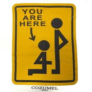 "You Are Here" Cozumel, Mexico T-Shirt